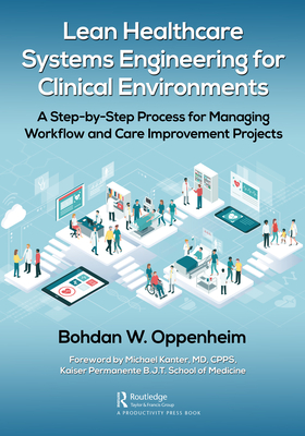 Lean Healthcare Systems Engineering for Clinical Environments Cover Image