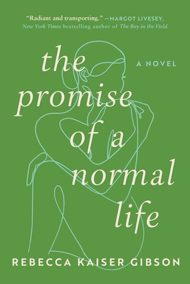 The Promise of a Normal Life: A Novel cover