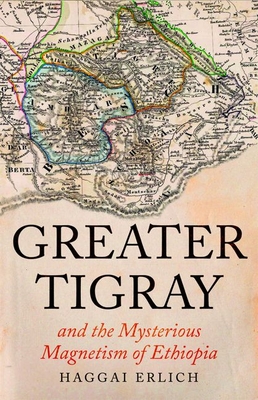 Greater Tigray and the Mysterious Magnetism of Ethiopia Cover Image