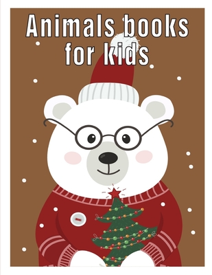 Animals books for kids: Cute Chirstmas Animals, Funny Activity for Kids's Creativity Cover Image