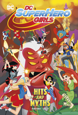 Hits and Myths (DC Super Hero Girls)