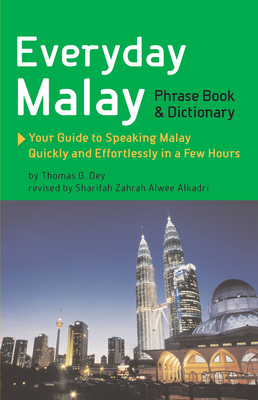 Everyday Malay: Phrasebook and Dictionary Cover Image