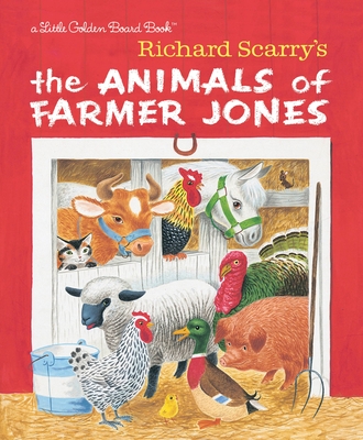 Richard Scarry's The Animals of Farmer Jones Cover Image