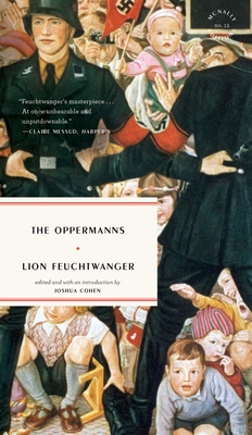 The Oppermanns By Lion Feuchtwanger, Joshua Cohen (Introduction by) Cover Image