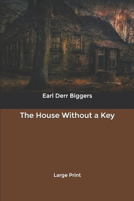 The House Without a Key