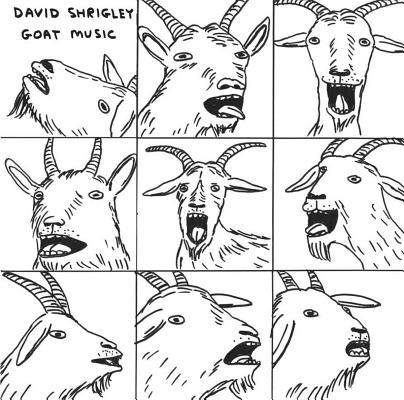 David Shrigley: Goat Music Cover Image