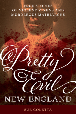 Cover for Pretty Evil New England