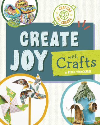 Create Joy with Crafts Cover Image
