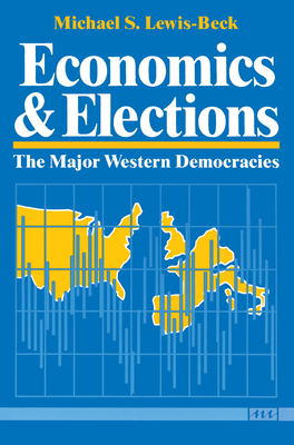 Economics and Elections: The Major Western Democracies | Parnassus