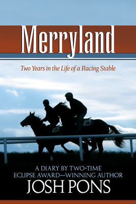 Merryland: Two Years in the Life of a Racing Stable Cover Image