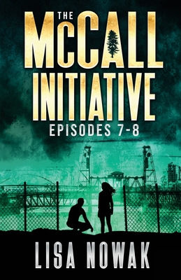 The McCall Initiative Episodes 7-8 Cover Image