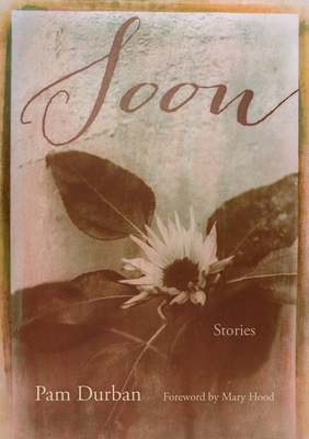 Soon: Stories (Story River Books)
