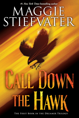 Call Down the Hawk (The Dreamer Trilogy, Book 1) cover