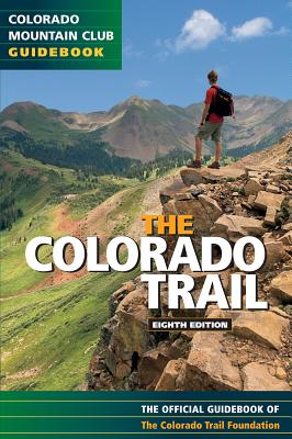 Colorado Trail: Official Guidebook Cover Image