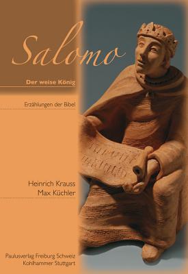 Salomo - Der Weise Konig (Erzahlungen Der Bibel)