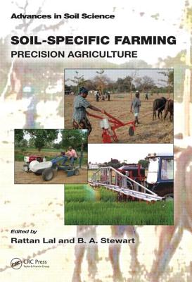Soil-Specific Farming: Precision Agriculture (Advances in Soil Science) Cover Image
