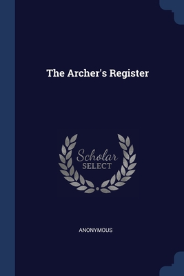 The Archer's Register Cover Image