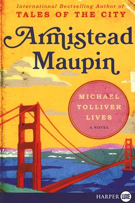 Michael Tolliver Lives By Armistead Maupin Cover Image