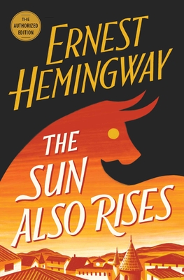 the sun also rises ernest hemingway amazon