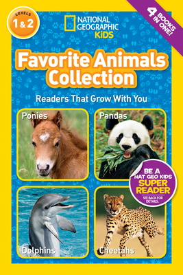 National Geographic Readers: Favorite Animals Collection By National Geographic Cover Image