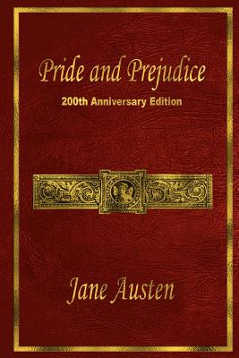 Pride and Prejudice: 200th Anniversary Edition By Maria Therese D. Roble (Illustrator), Hugh Thomson (Illustrator), C. E. Brock (Illustrator) Cover Image