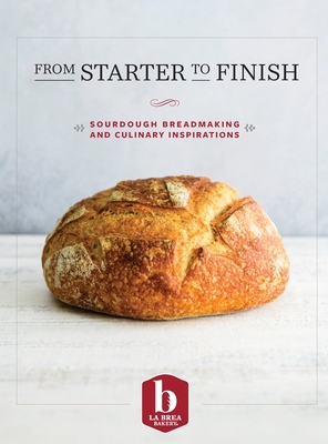 From Starter to Finish: Sourdough Breadmaking and Culinary Inspirations