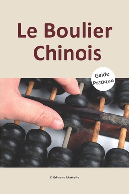 Le Boulier Chinois: Guide Pratique Cover Image