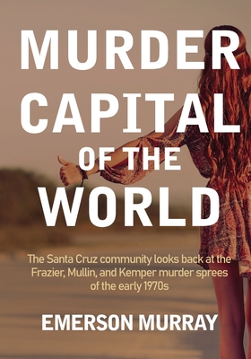Murder Capital of the World By Emerson Murray Cover Image