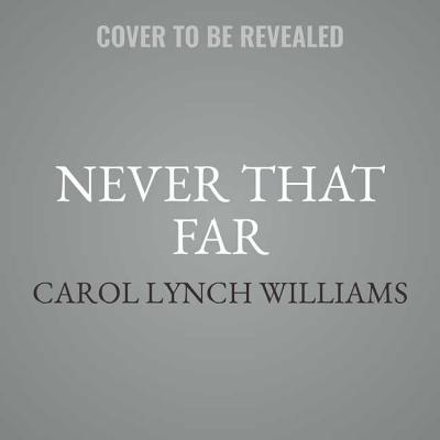 Cover for Never That Far