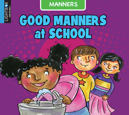 Good Manners at School (Library Binding) | Barrett Bookstore