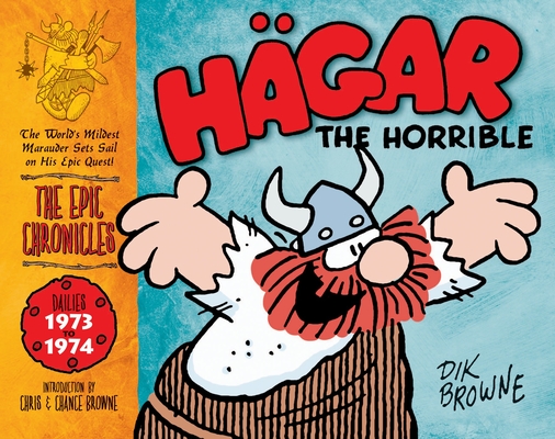 Hagar the Horrible: The Epic Chronicles: The Dailies 1973-1974 Cover Image