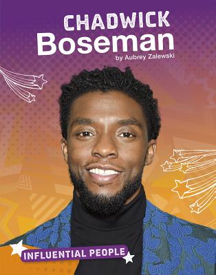 Chadwick Boseman (Influential People)