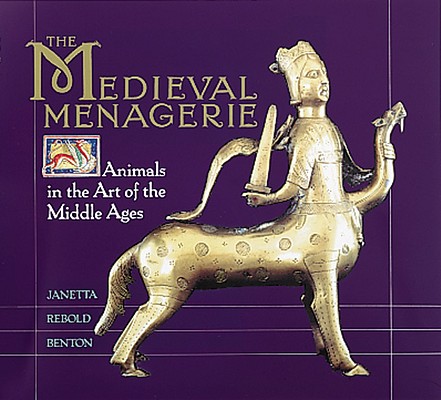 The Medieval Menagerie: Activities and Investigations from the Exploratorium Cover Image