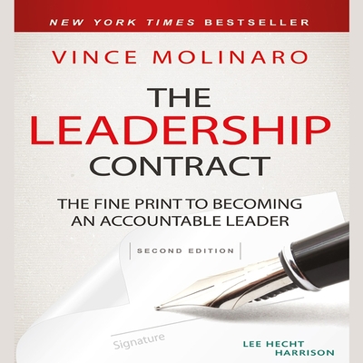 The Leadership Contract: The Fine Print to Becoming an Accountable Leader Cover Image