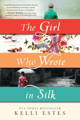 Cover Image for The Girl Who Wrote in Silk: A Novel