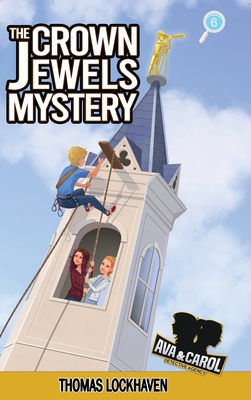 Ava & Carol Detective Agency: The Crown Jewels Mystery Cover Image