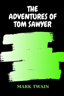 The Adventures of Tom Sawyer