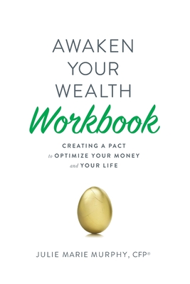 Awaken Your Wealth Workbook By Julie Murphy Cover Image
