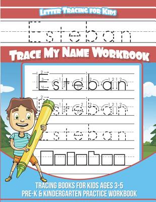 Letter Tracing Book for Preschoolers: Letter Tracing Books for Kids Ages  3-5, Kindergarten, Toddlers, Preschool, Letter Tracing Practice Workbook  Alph (Paperback)