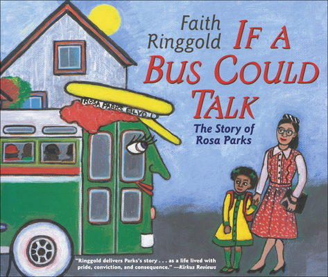 If a Bus Could Talk: The Story of Rosa Parks (Reading Rainbow Books) Cover Image
