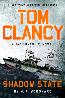 Tom Clancy Shadow State (A Jack Ryan Jr. Novel #12)