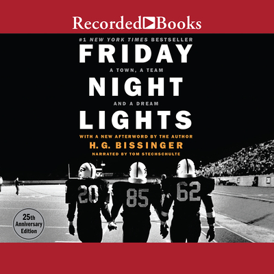 Cover for Friday Night Lights: A Town, a Team, and a Dream