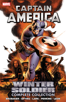 CAPTAIN AMERICA: WINTER SOLDIER - THE COMPLETE COLLECTION [NEW PRINTING] Cover Image
