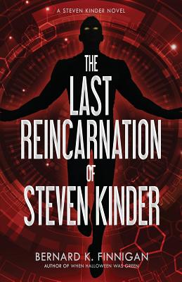 The Last Reincarnation of Steven Kinder Cover Image