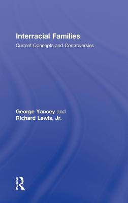 Cover for Interracial Families: Current Concepts and Controversies