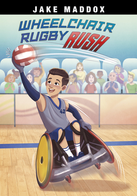 Wheelchair Rugby Rush (Jake Maddox Sports Stories) By Jake Maddox, Eva Morales (Illustrator) Cover Image