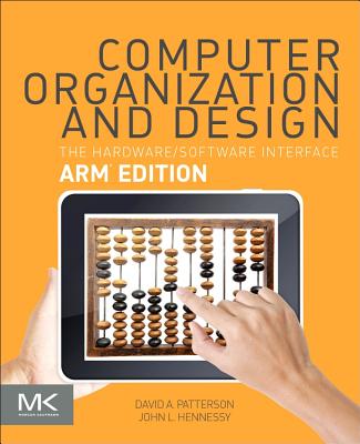 Computer Organization and Design Arm Edition: The Hardware Software Interface Cover Image