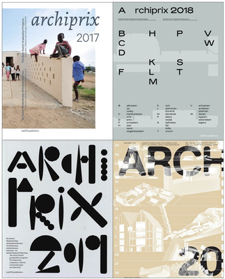 Archiprix 2021: The Best Dutch Graduation Projects Architecture, Urbanism, Landscape Architecture Cover Image