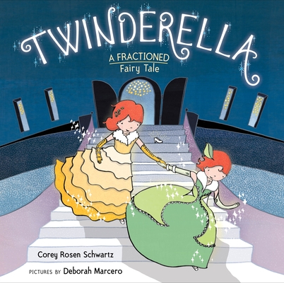 Cover for Twinderella, A Fractioned Fairy Tale