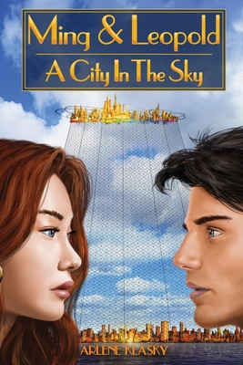 Ming & Leopold: A City in the Sky Cover Image
